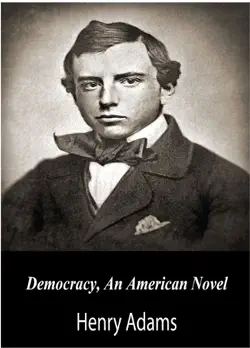 democracy, an american novel book cover image