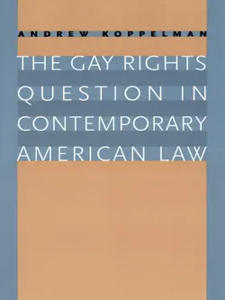 the gay rights question in contemporary american law book cover image