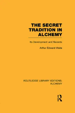 the secret tradition in alchemy imagen de la portada del libro