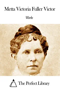 works of metta victoria fuller victor book cover image