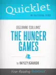 Quicklet on Suzanne Collins' The Hunger Games sinopsis y comentarios