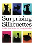 Surprising SIlhouettes synopsis, comments