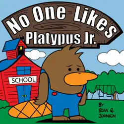 no one likes platypus jr. book cover image