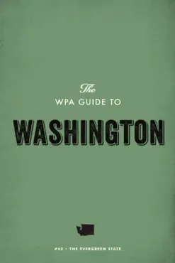 the wpa guide to washington book cover image