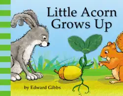 little acorn grows up book cover image