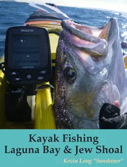 kayak fishing laguna bay & jew shoal book cover image