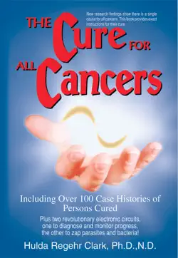 the cure for all cancers book cover image