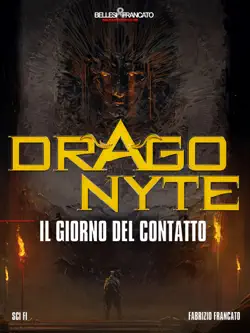 dragonyte - il giorno del contatto imagen de la portada del libro