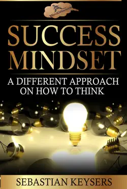 success mindset: a different approach on how to think book cover image