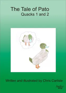 the tale of pato quacks 1 and 2 book cover image