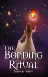 The Bonding Ritual (Girls Wearing Black, Book Four) sinopsis y comentarios