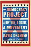 The Democracy Project synopsis, comments