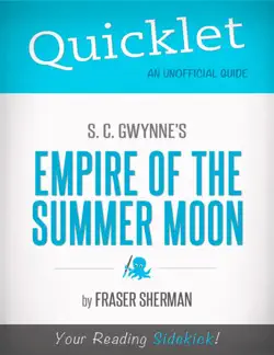 quicklet on s. c. gwynne's empire of the summer moon imagen de la portada del libro