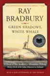 Green Shadows, White Whale synopsis, comments