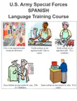 Special Forces SPANISH Language Training Course synopsis, comments