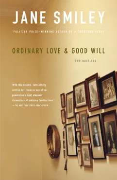 ordinary love and good will book cover image