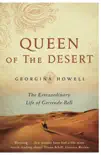Queen of the Desert sinopsis y comentarios