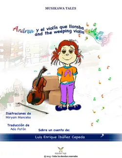 andrea y el violín que lloraba (bilingüe) imagen de la portada del libro