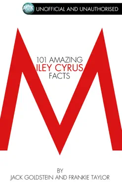101 amazing miley cyrus facts imagen de la portada del libro