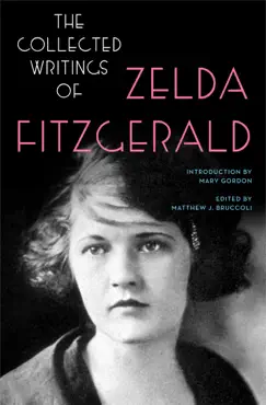 the collected writings of zelda fitzgerald book cover image