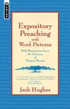 Expository Preaching with Word Pictures synopsis, comments