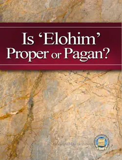is 'elohim' proper or pagan? imagen de la portada del libro
