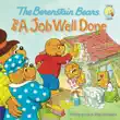The Berenstain Bears and a Job Well Done sinopsis y comentarios