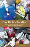 When The Grid Goes Down book summary, reviews and download