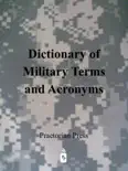 Dictionary of Military Terms and Acronyms book summary, reviews and download