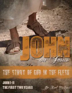 john on jesus - the story of god in the flesh imagen de la portada del libro