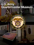 U.S. Army Quartermaster Museum synopsis, comments