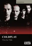 Coldplay synopsis, comments