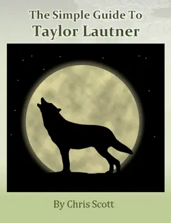 the simple guide to taylor lautner book cover image