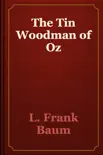 The Tin Woodman of Oz book summary, reviews and download