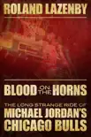 Blood on the Horns synopsis, comments