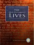 The Old Testament Lives synopsis, comments