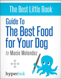 guide to the best food for your dog book cover image