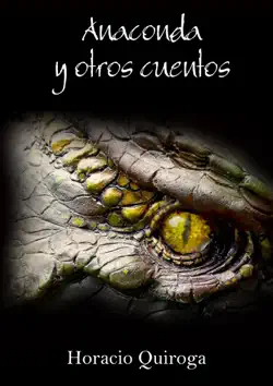 anaconda y otros cuentos imagen de la portada del libro