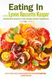 Eating In with Lynne Rossetto Kasper, Issue 2 synopsis, comments