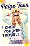I Knew You Were Trouble synopsis, comments
