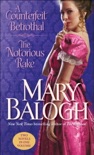 A Counterfeit Betrothal/The Notorious Rake book summary, reviews and downlod