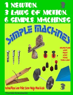 1 newton 3 laws of motion 6 simple machines 3 book cover image