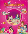 Blancanieves y los siete enanitos sinopsis y comentarios