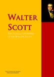 The Collected Works of Sir Walter Scott synopsis, comments