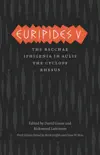 Euripides V synopsis, comments