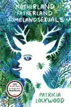 Motherland Fatherland Homelandsexuals synopsis, comments