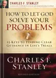 How to Let God Solve Your Problems synopsis, comments