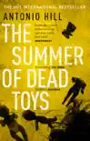 The Summer of Dead Toys sinopsis y comentarios