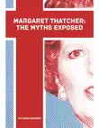 Margaret Thatcher synopsis, comments