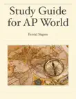 Study Guide for AP World History synopsis, comments